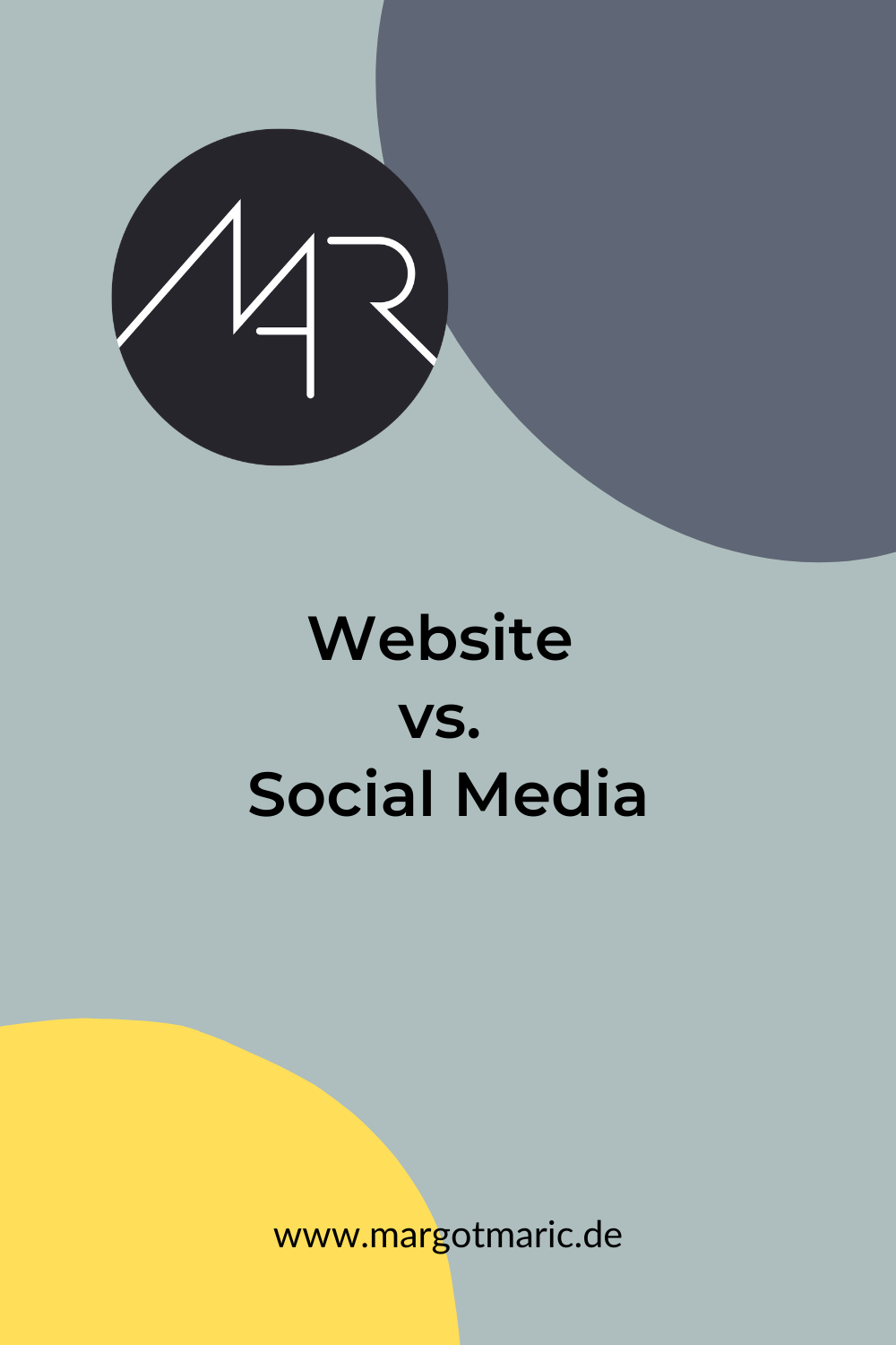 Margot Maric Blog Übersicht Website vs Social Media